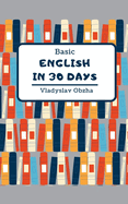 Basic English in 30 Days