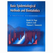 Basic Epidemiological Method & Biostat - Page, Randy, and Page, Michael, Dr., and Timmreck, Thomas C