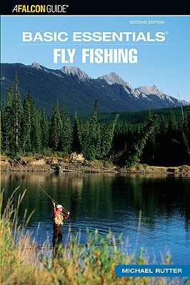 Basic Essentials Fly Fishing - Rutter, Michael, Sir, MD