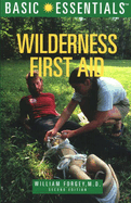 Basic Essentials Wilderness First Aid, 2nd