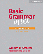 Basic Grammar in Use: With Answers