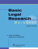 Basic Legal Research Workbook, Fourth Edition