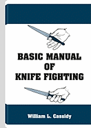 Basic Manual of Knife Fighting