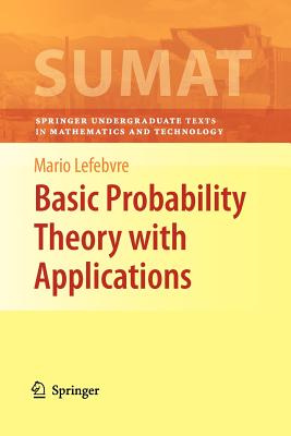 Basic Probability Theory with Applications - Lefebvre, Mario