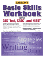 Basic Skills Workbook For The GED TEST, TASC, And HiSET