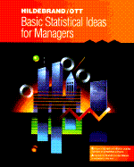 Basic Statistical Ideas for Managers