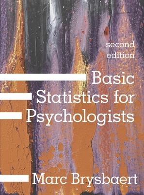 Basic Statistics for Psychologists - Brysbaert, Marc