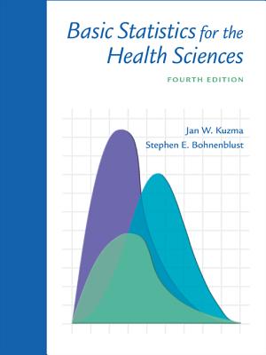 Basic Statistics for the Health Sciences - Kuzma, Jan W