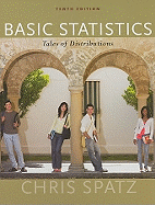 Basic Statistics: Tales of Distributions