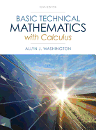 Basic Technical Mathematics with Calculus: United States Edition