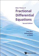 Basic Theory of Fractional Differential Equations (Second Edition)