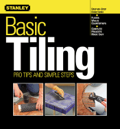 Basic Tiling: Pro Tips and Simple Steps