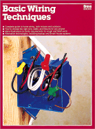 Basic Wiring Techniques - Ortho Books, and Lowe, John, and George, Steve