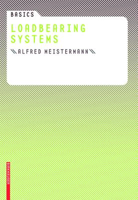 Basics Loadbearing Systems - Meistermann, Alfred