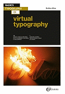 Basics Typography 01: Virtual Typography