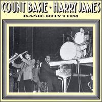 Basie Rhythm - Count Basie & Harry James