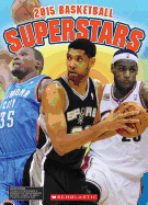 Basketball Superstars 2015 - Kelley, K C