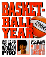 Basketball Year/Women Pro - Roberts, Robin, and Roberts, Jay