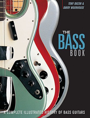 Bass Book - Bacon, Tony, and Moorhouse, Barry