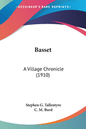 Basset: A Village Chronicle (1910)