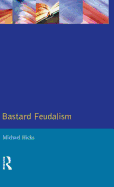 Bastard Feudalism