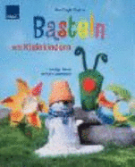 Basteln Mit Kleinkindern