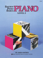 Bastien Piano Basics: Piano Level 2