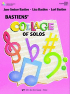 Bastiens' Collage of Solos Book 1