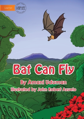 Bat Can Fly - Uduman, Amani