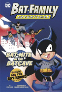 Bat-Mite in the Batcave: Featuring Ace the Bat-Hound!