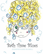 Bath Time Blues