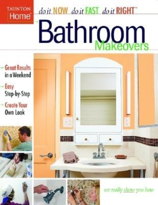 Bathroom Makeovers - Taunton Press