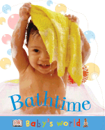 Bathtime - Dorling Kindersley Publishing, and Millard, and DK Publishing