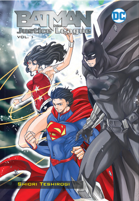 Batman and the Justice League Vol. 1 - Teshirogi, Shiori