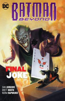 Batman Beyond Vol. 5: The Final Joke - Jurgens, Dan