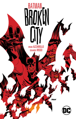 Batman: Broken City New Edition - Azzarello, Brian