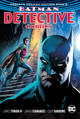 Batman: Detective Comics: The Rebirth Deluxe Edition Book 4 - Tynion IV, James