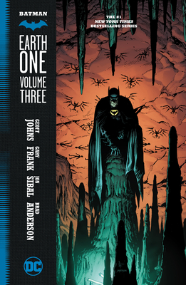 Batman: Earth One Vol. 3 - Johns, Geoff