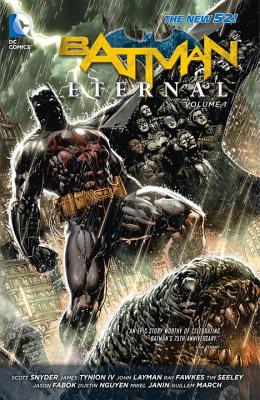 Batman Eternal Vol. 1 (The New 52) - Snyder, Scott, and Seeley, Tim