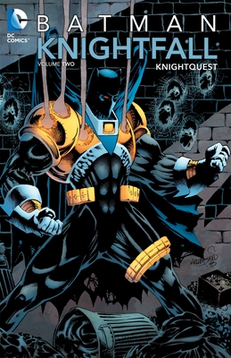 Batman: Knightfall Vol. 2: Knightquest - 
