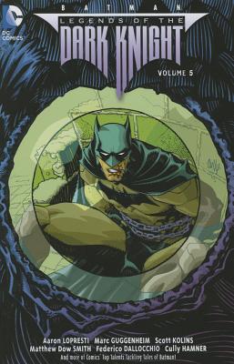 Batman Legends Of The Dark Knight Vol. 5 - Marz, Ron