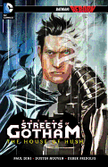 Batman Streets of Gotham: House of Hush Vol 03