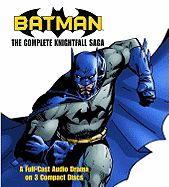 Batman: The Complete Knightfall Saga
