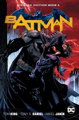 Batman: The Deluxe Edition Book 4 - King, Tom
