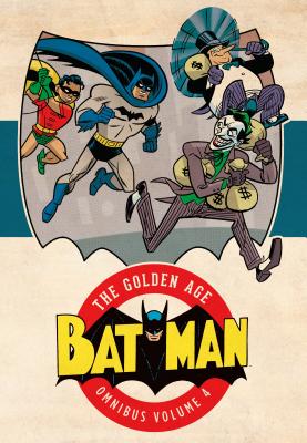 Batman: The Golden Age Omnibus Vol. 4 - Various