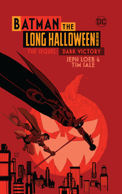 Batman the Long Halloween Deluxe Edition the Sequel: Dark Victory - Loeb, Jeph
