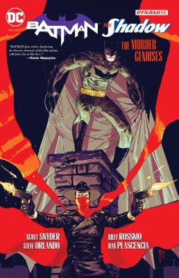 Batman/The Shadow: The Murder Geniuses - Orlando, Steve, and Snyder, Scott