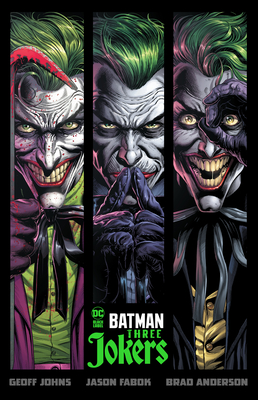 Batman: Three Jokers - Johns, Geoff