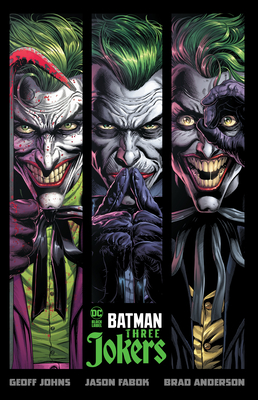 Batman: Three Jokers - Johns, Geoff