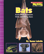Bats and Other Animals with Amazing Ears